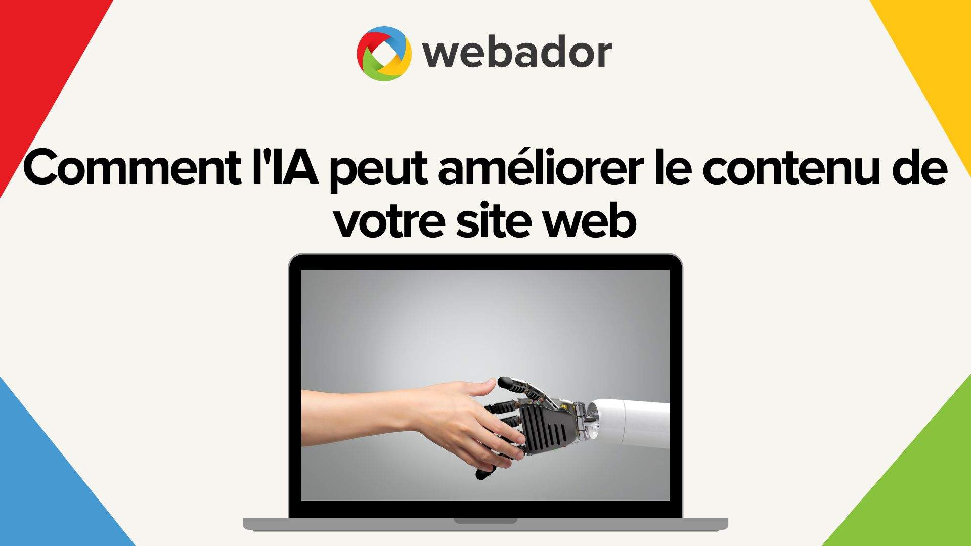 Comment l'IA peut améliorer le contenu de votre site web