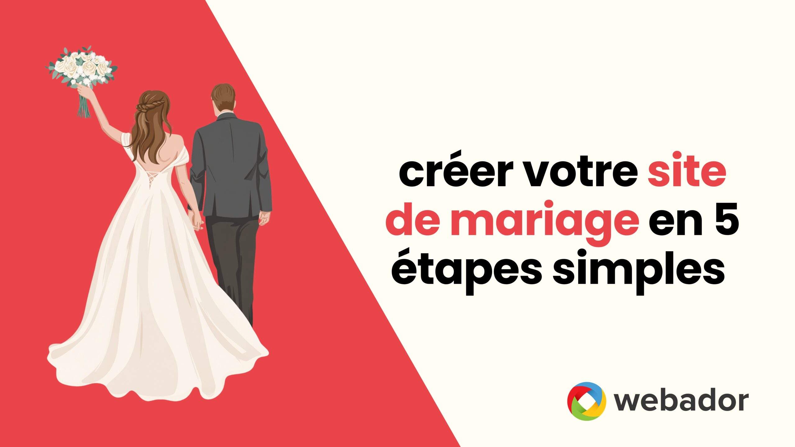 Créer votre site de mariage en 5 étapes simples