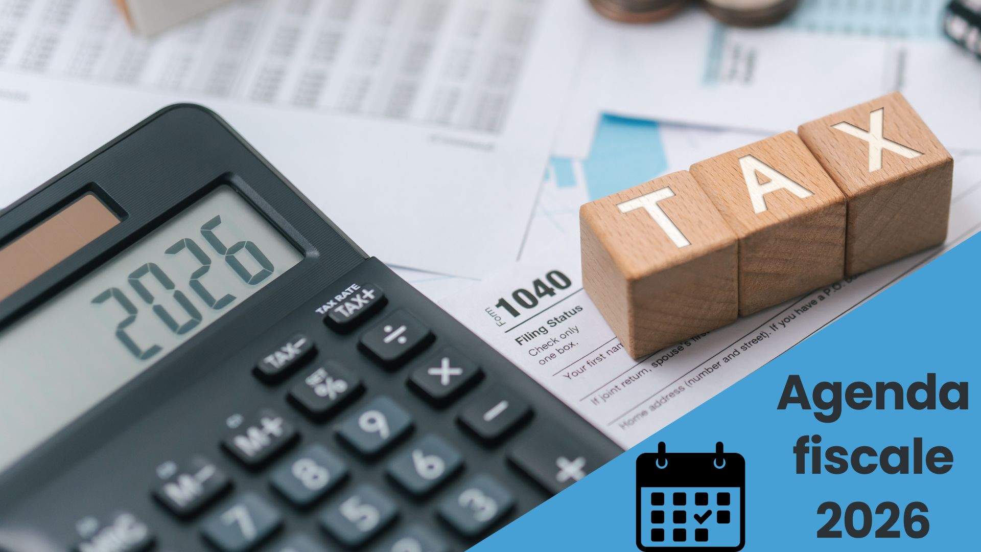 Agenda fiscale 2026